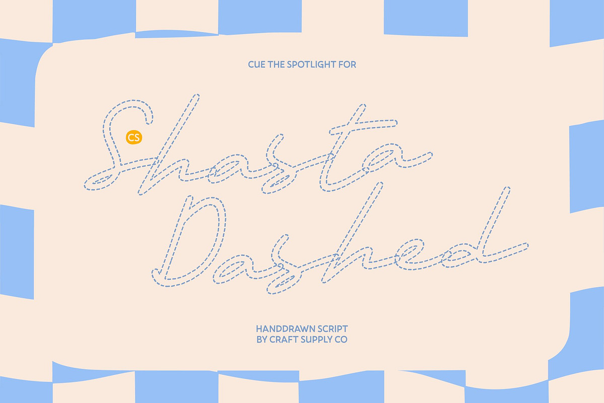 CS Shasta Dashed, a Script Font by Craft Supply Co. (Photo 1 of 8)