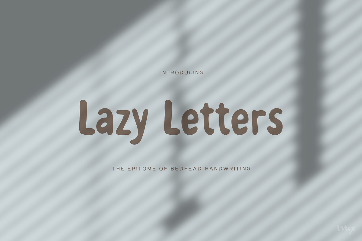Lazy Letters — Bedhead Handwriting, a Sans Serif Font by Mix Fonts (Photo 1 of 4)