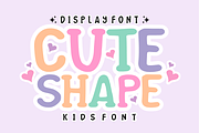 Cute Shape - Cartoon Kids Font, a Handwritten Font by KiddoGlyphs Studio (Thumbnail 1 of 4)