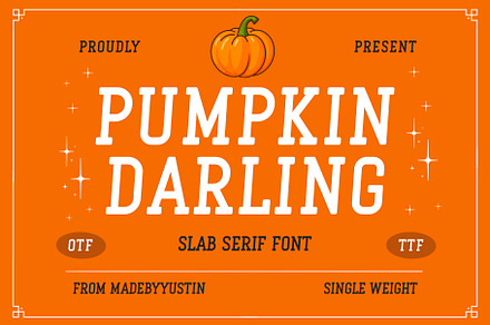 Pumpkin Darling - Slab Serif Font, a Slab Serif Font by ariodsgn