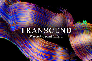 Transcend: Glimmering Paint Textures