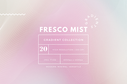 Fresco Mist Gradient Collection