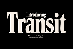 Transit Hand Drawn Serif Font Duo, a Serif Font by Tom Gordon Design