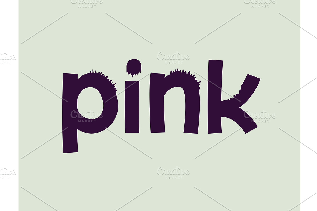 Creative vector word art of pink, an Object Illustration by Serebrennikov