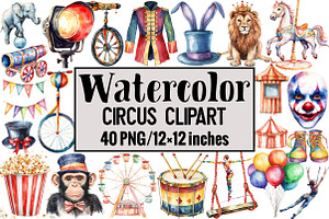 Circus Watercolor Clipart, an Illustration by Design Market