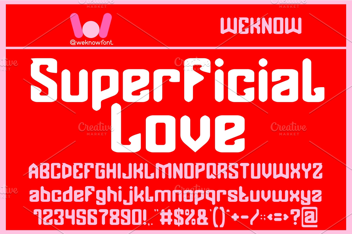 Superficial Love font, a Font by weknow (Photo 1 of 6)