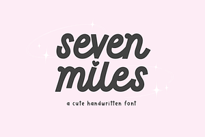 Seven Miles | Cute Font, a Handwritten Font by KA Designs