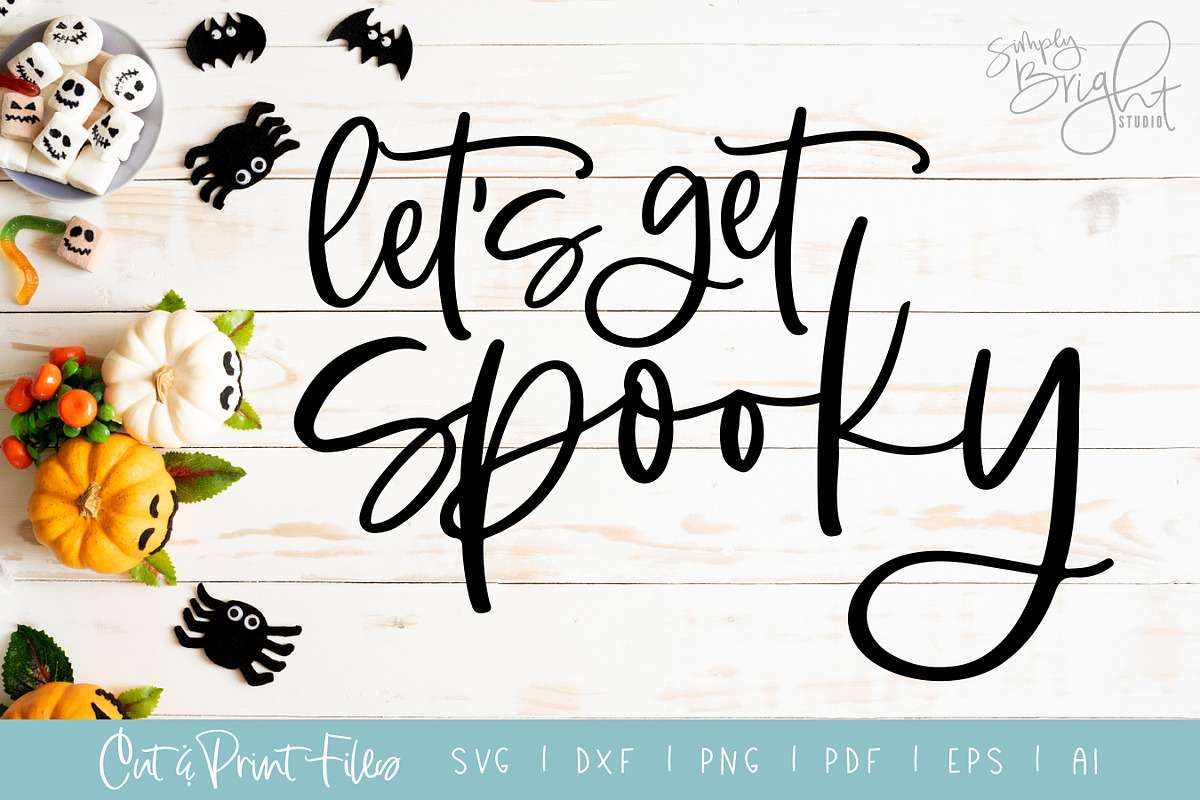 Let's Get Spooky Cut/Print Files, an Illustration by Simply Bright Studio