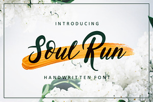NEW! Soul Run Brush Font