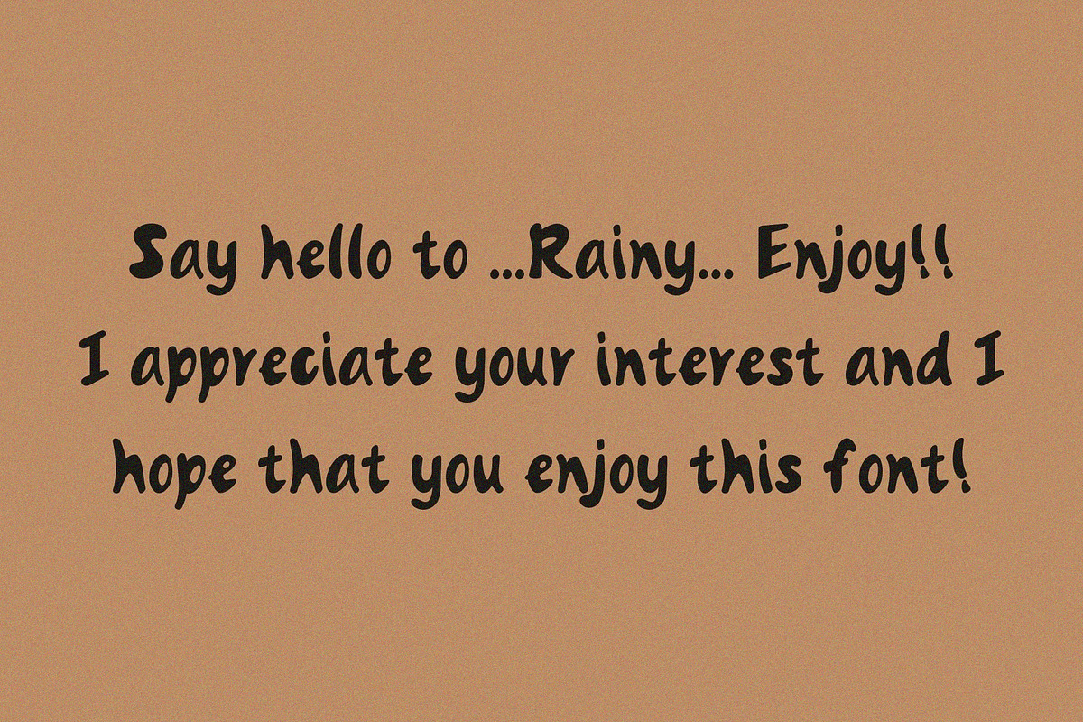 Rainy Handwritten Font, a Handwritten Font by Ruddean2109 (Photo 10 of 10)