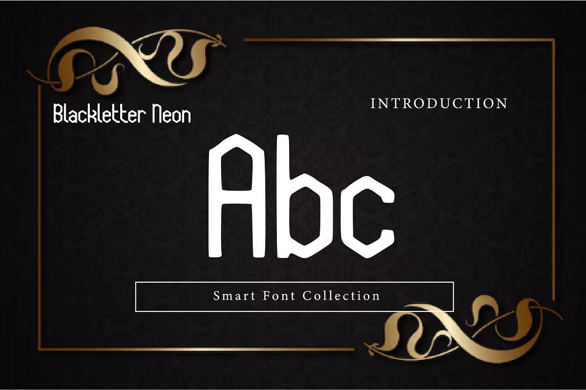 Blackletter neon, a Blackletter Font by Wow Magic (Photo 2 of 3)