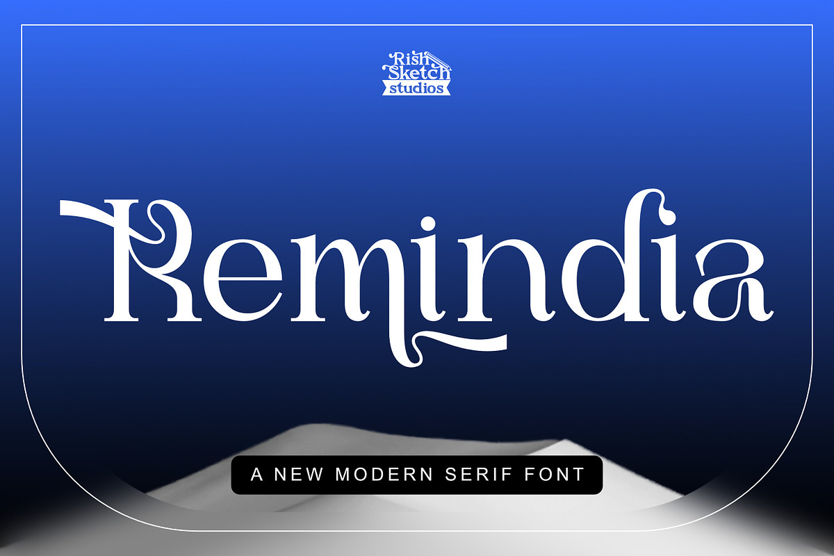Remindia - Modern Serif Font, a Serif Font by Rishsketch (Photo 1 of 14)