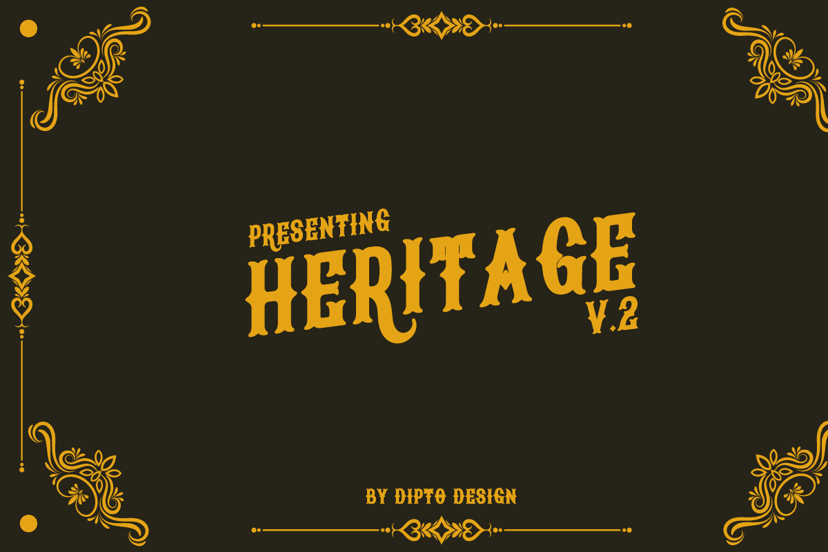 Heritage V2, a Serif Font by Dipto design (Photo 1 of 5)