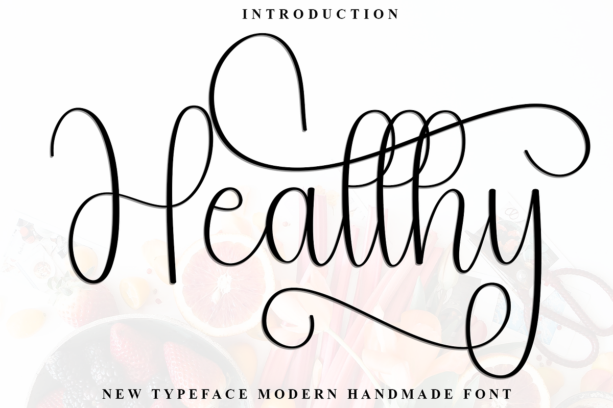Healthy, a Handwritten Font by FreshTypeINK (Photo 1 of 8)