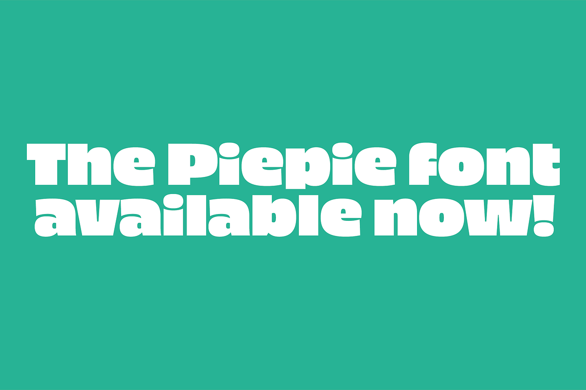 Piepie, a Font by Dharma Type (Photo 2 of 4)