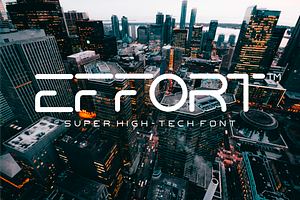 Effort High-Tech Font