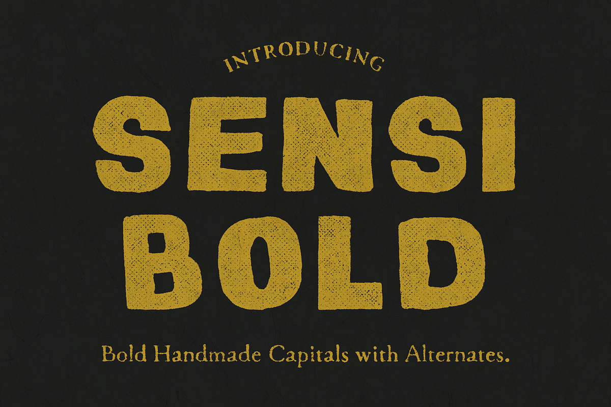 Sensi Bold Handmade