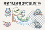 Funny Burnout Dino Sublimation, an Illustration by Artnoy (Thumbnail 1 of 8)