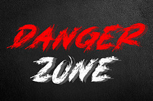 DANGER ZONE