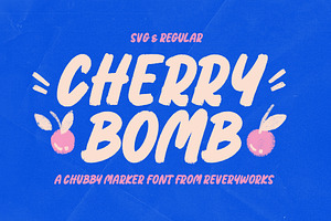 Cherry Bomb - A Chubby Marker Font