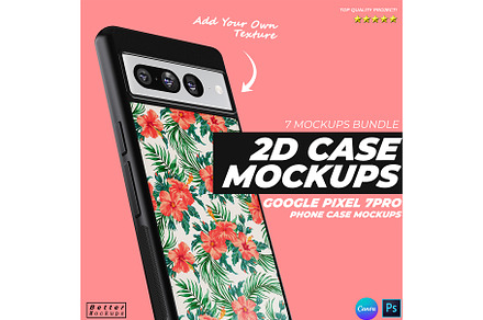 Google Pixel 7 2D Phone Case Mockup