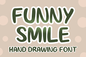 Funny Smile, a Handwritten Font by Fourteen Letter