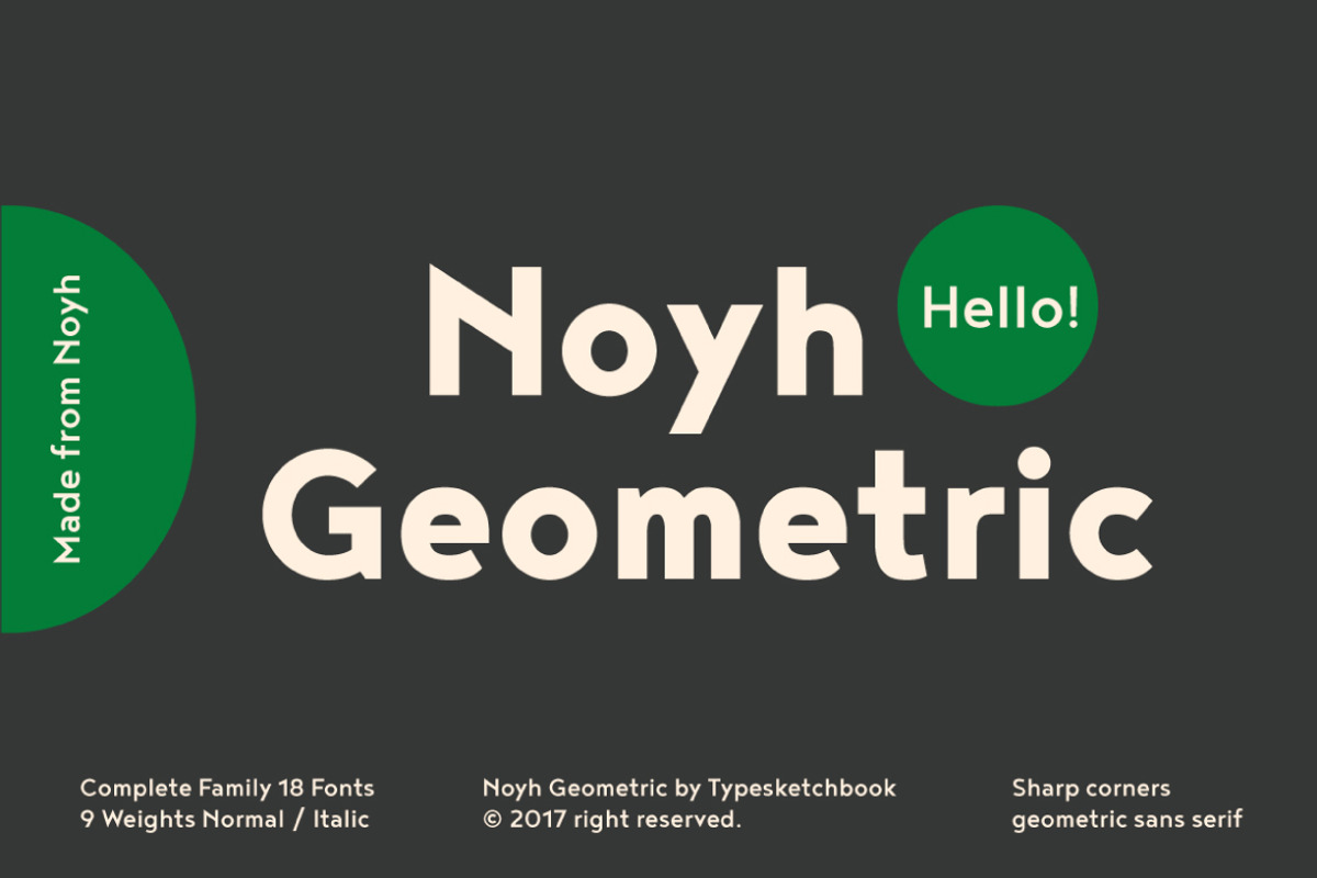 Noyh Geometric, a Sans Serif Font by Typesketchbook Foundry (Photo 1 of 7)