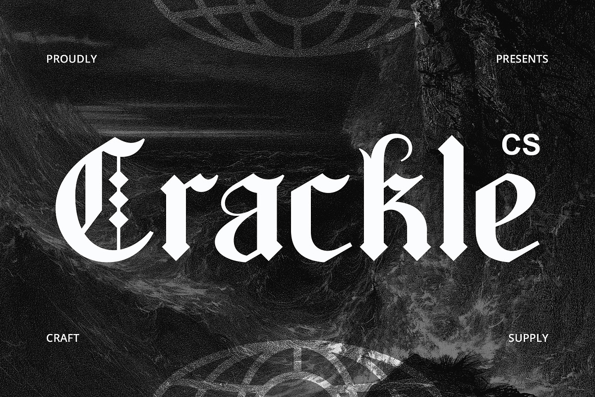CS Crackle – Blackletter Font, a Blackletter Font by Craft Supply Co. (Photo 1 of 8)