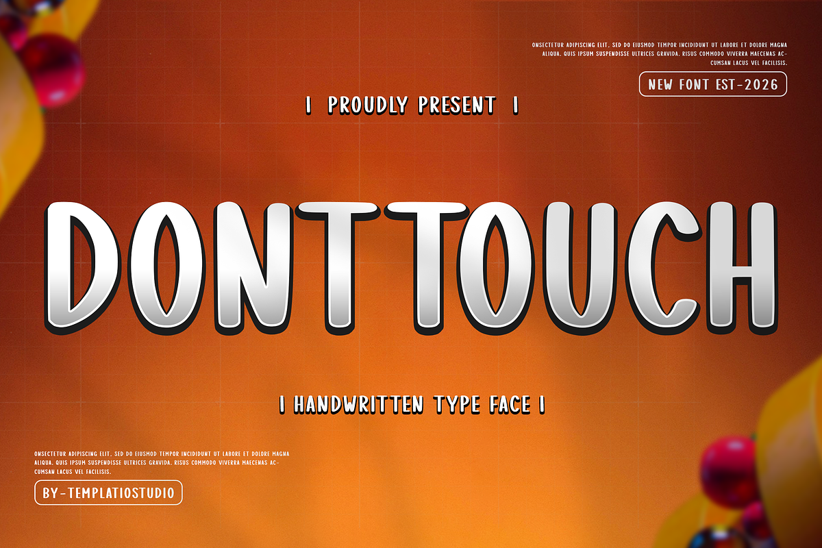 Don't Touch Handwritten Script Font, a Handwritten Font by Templatiostudio (Photo 1 of 12)