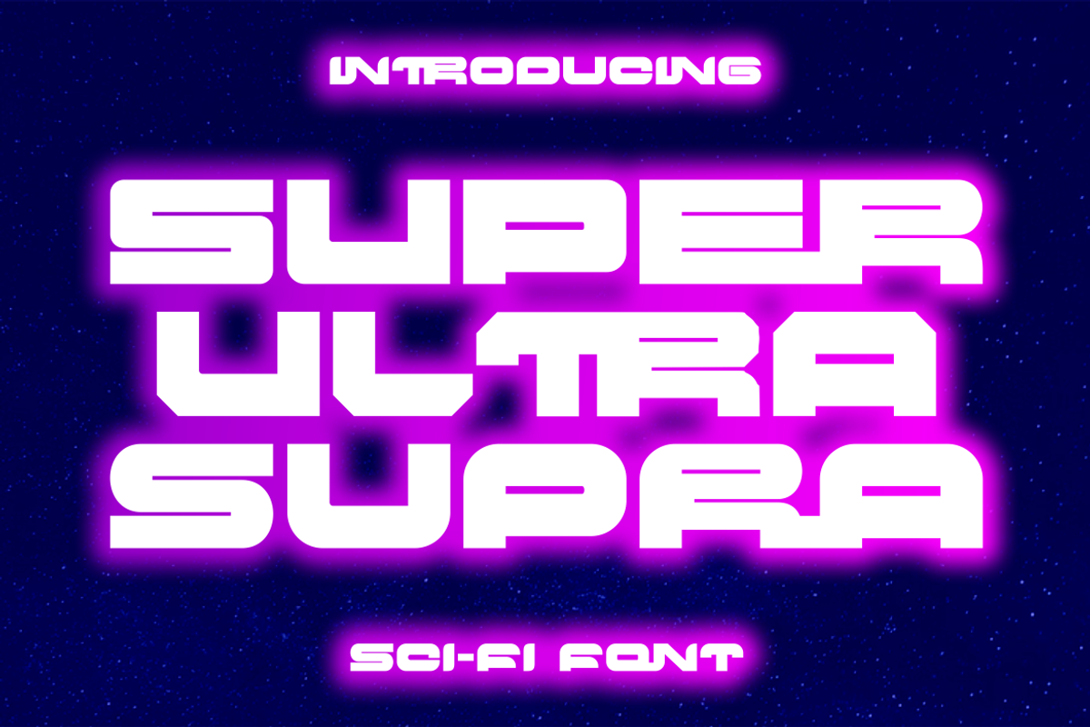 Super Ultra Supra - Futuristic Font, a Font by PutraCetol Studio (Photo 1 of 13)