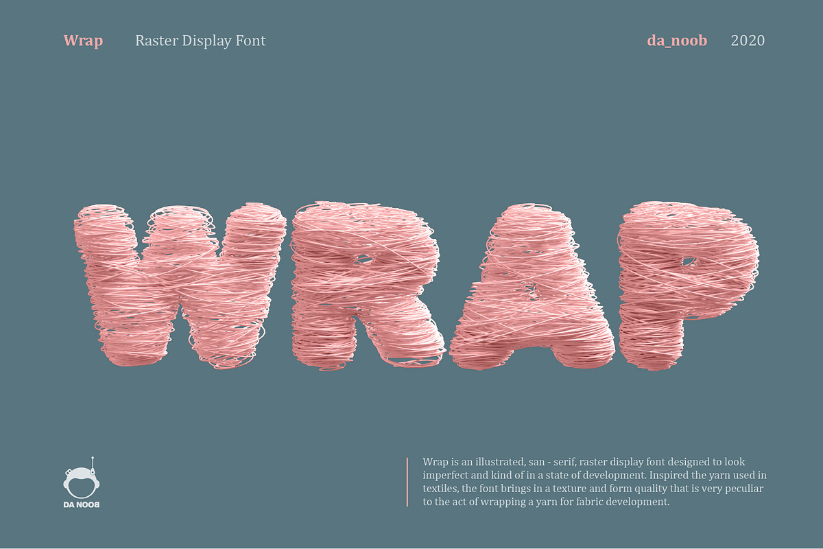 Wrap - Raster display font