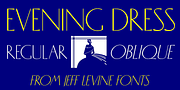 Evening Dress JNL, a Sans Serif Font by Jeff Levine Fonts (Thumbnail 1 of 5)