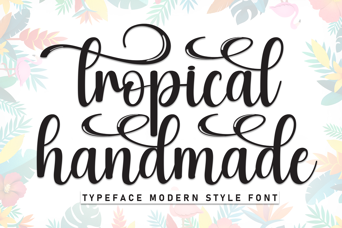 Tropical Handmade | Script Font, a Handwritten Font by Scratchones (Photo 1 of 9)