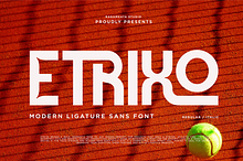 Etrixo - Modern Ligature Sans Font