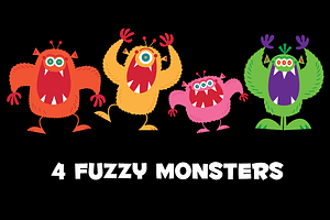 4 Fuzzy Monsters