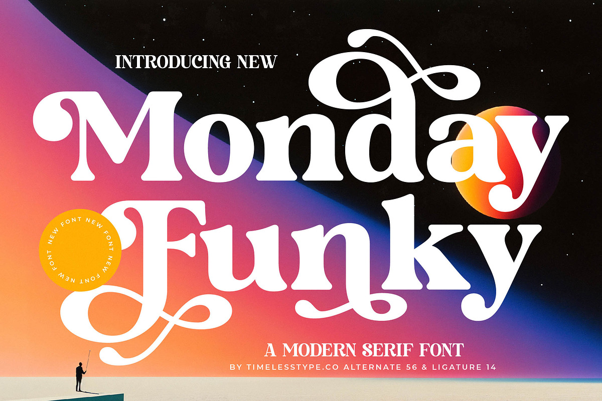 Monday Funky Modern Serif Font, a Serif Font by timelesstype.co (Photo 1 of 20)