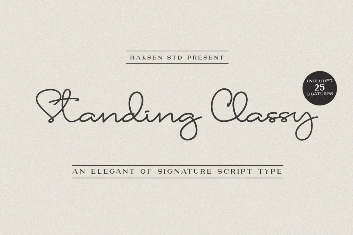 Standing Classy Script, a Script Font by Haksen (Photo 1 of 6)