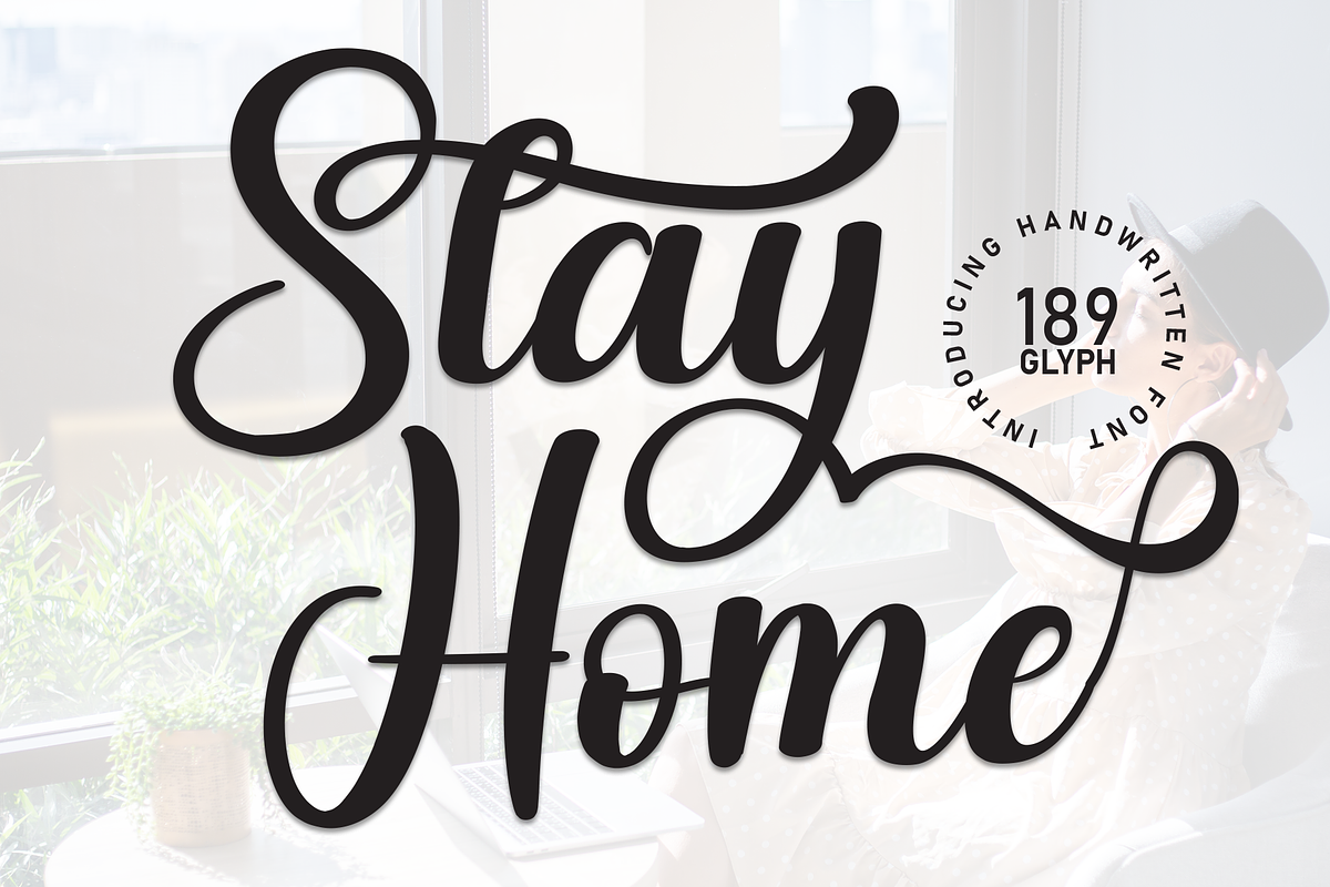 Stay Home | Script Font, a Handwritten Font by Scratchones (Photo 1 of 9)