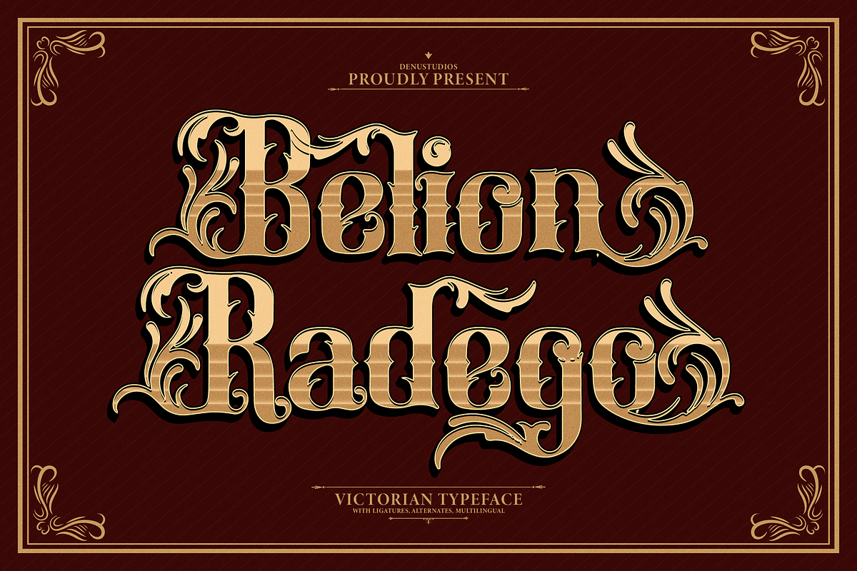 Belion Radego | Victorian Typeface, a Blackletter Font by Denustudios (Photo 1 of 12)
