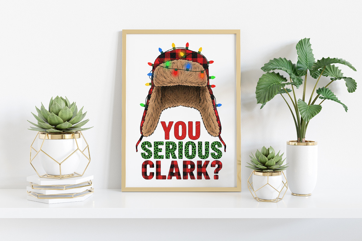 You Serious Clark Funny Christmas, an Illustration by Craft Nest (Photo 5 of 6)