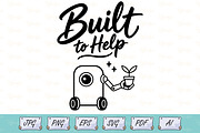 Built to Help Robot SVG, an Object Illustration by Ghagra (Thumbnail 1 of 6)