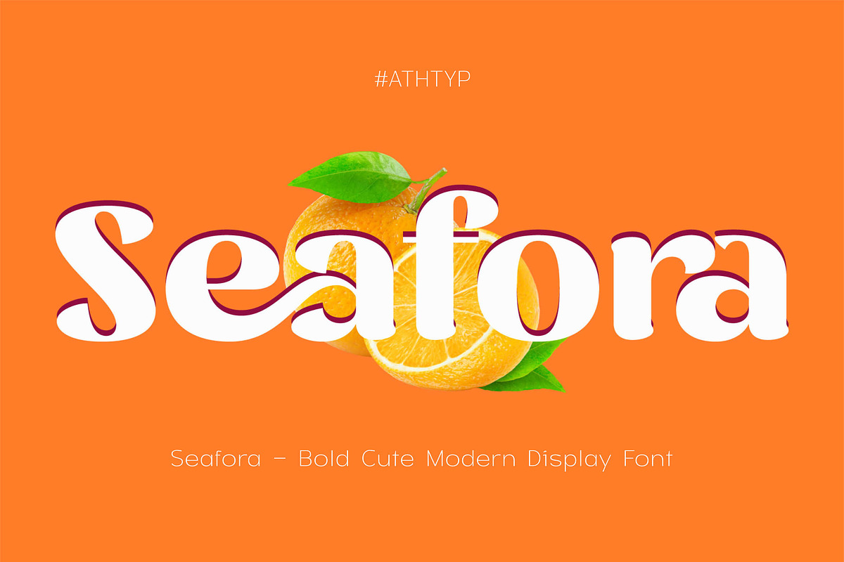 Seafora – Bold Cute Modern Display, a Font by AuthenType (Photo 1 of 10)