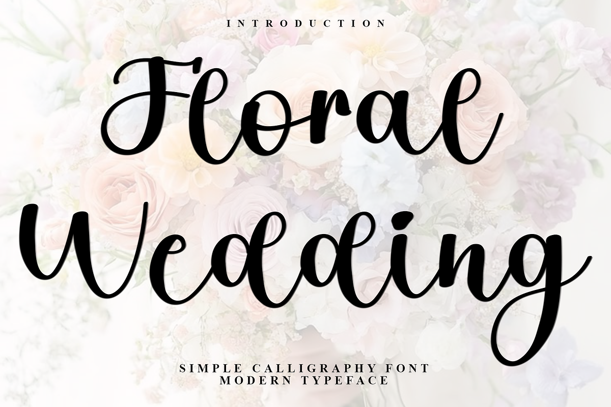 Floral Wedding, a Handwritten Font by FreshTypeINK (Photo 1 of 7)