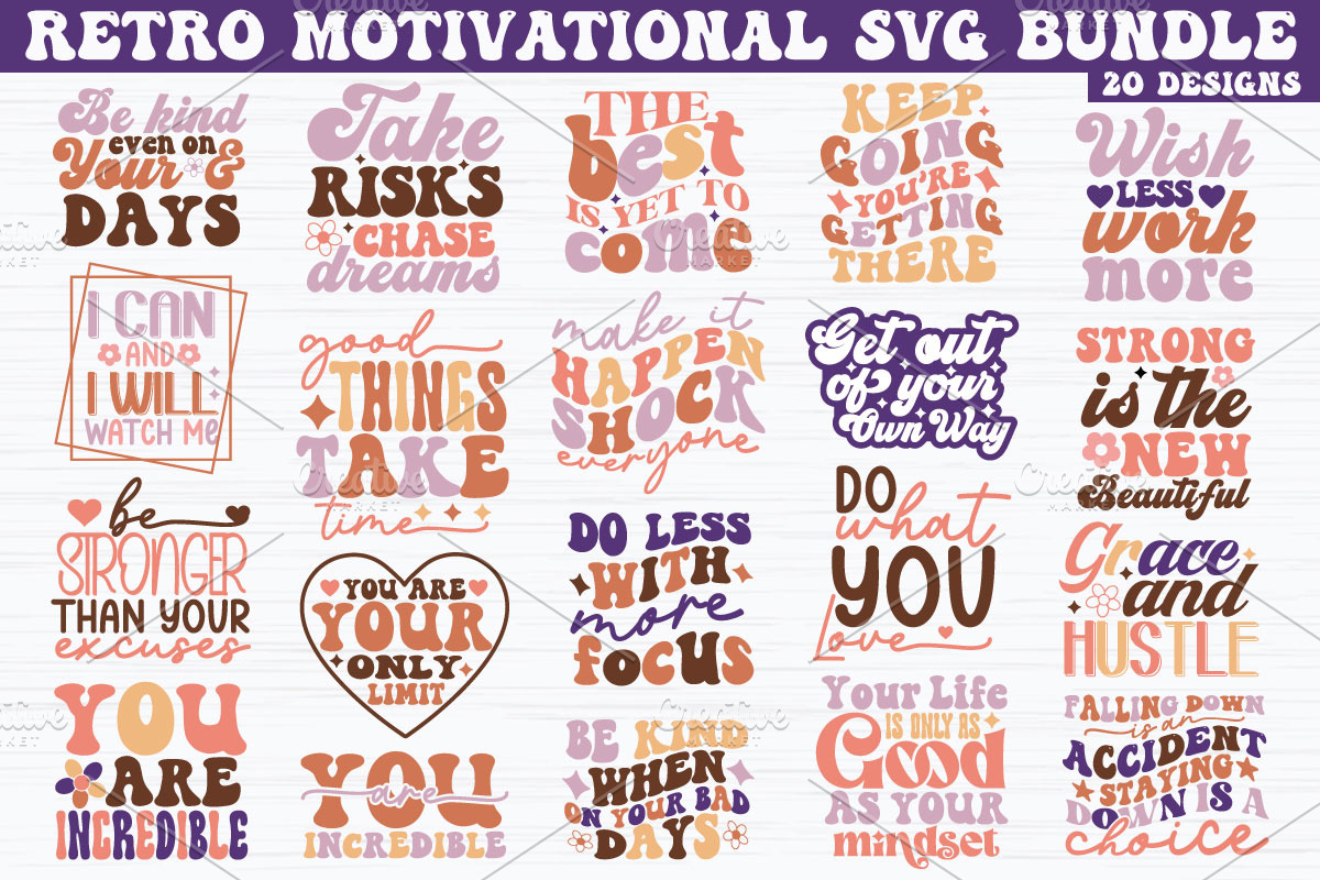 Retro Motivational SVG Bundle, a Graphic by akazaddesign (Photo 1 of 11)