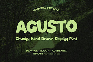 Agusto – Chunky Hand Drawn Font
