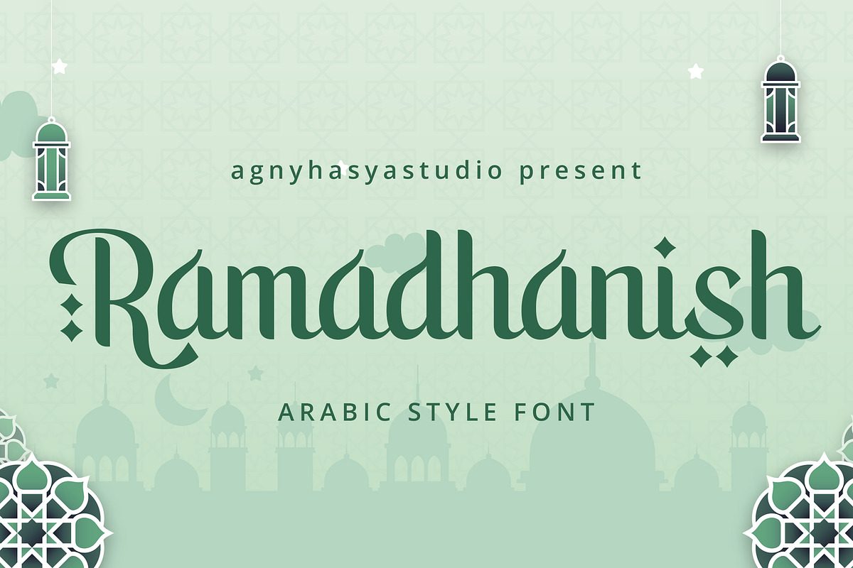 Ramadanish - Arabic Font Style, a Serif Font by agnyhasyastudio (Photo 1 of 9)