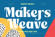 Makers Weave Modern Bold Serif, a Serif Font by timelesstype.co (Thumbnail 1 of 20)