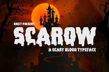 Scarow - Blood Dripping Font