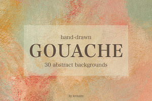 30 Abstract Gouache Backgrounds