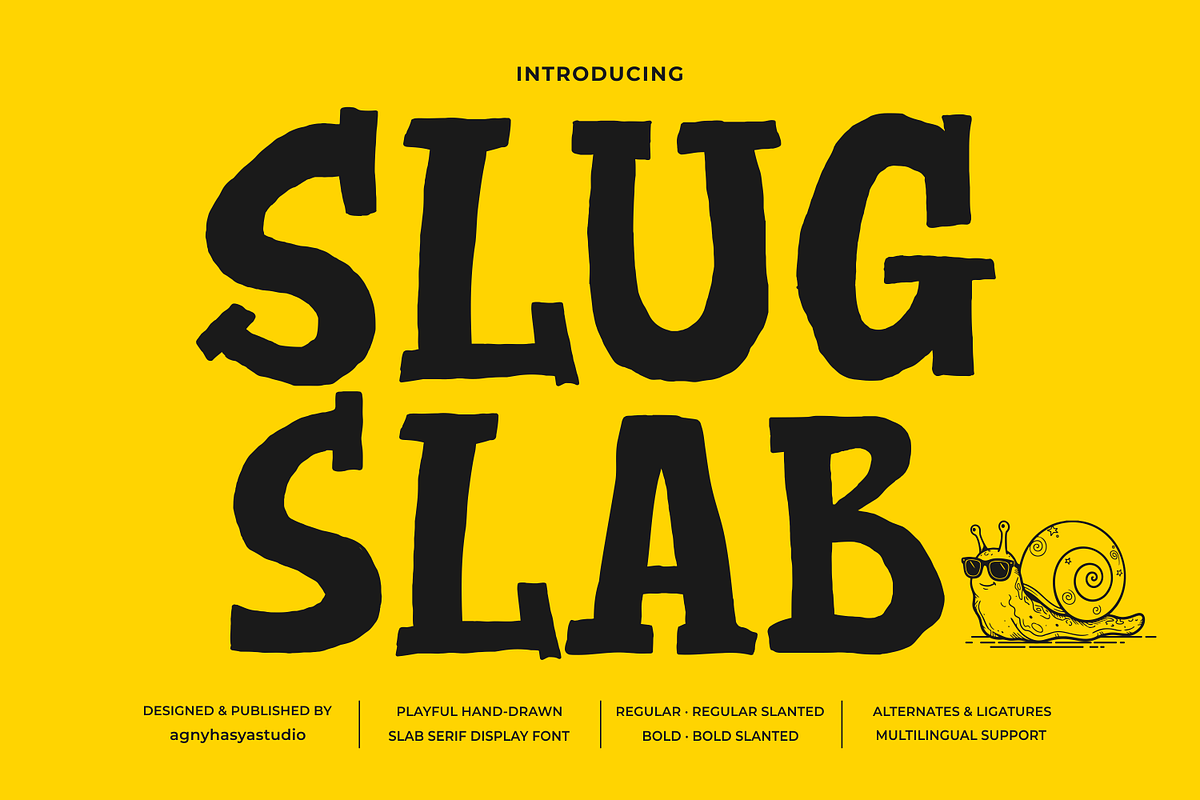 SlugSlab - Playful Slab Serif Family, a Slab Serif Font by agnyhasyastudio (Photo 1 of 18)